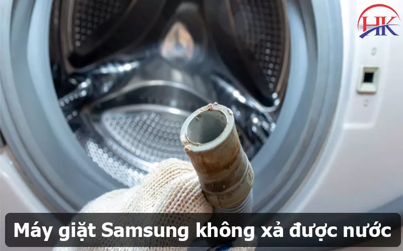 Khám Phá Cách Sửa Máy Giặt Samsung Không Xả Nước Không Tốn Kém Nhé! Máy giặt Samsung không xả được nước