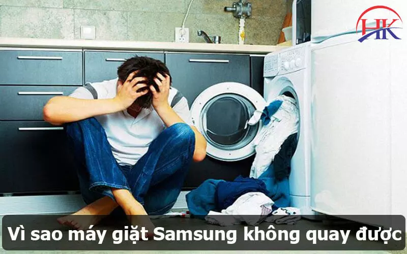 Tự Sửa Máy Giặt Samsung Không Quay Được Tại Nhà? Xem Ngay Hướng Dẫn! Vi sao máy giặt Samsung không quay được