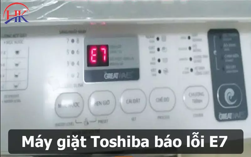 Lỗi E7 Máy Giặt Toshiba: Mách Bạn Địa Chỉ Sửa Uy Tín, Giá Rẻ Nhất Máy giặt Toshiba báo lỗi E7