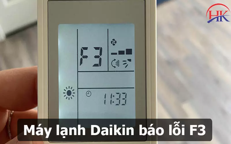 Tự Khắc Phục Lỗi F3 Điều Hòa Daikin Đơn Giản Không Cần Gọi Thợ Máy lạnh Daikin báo lỗi F3