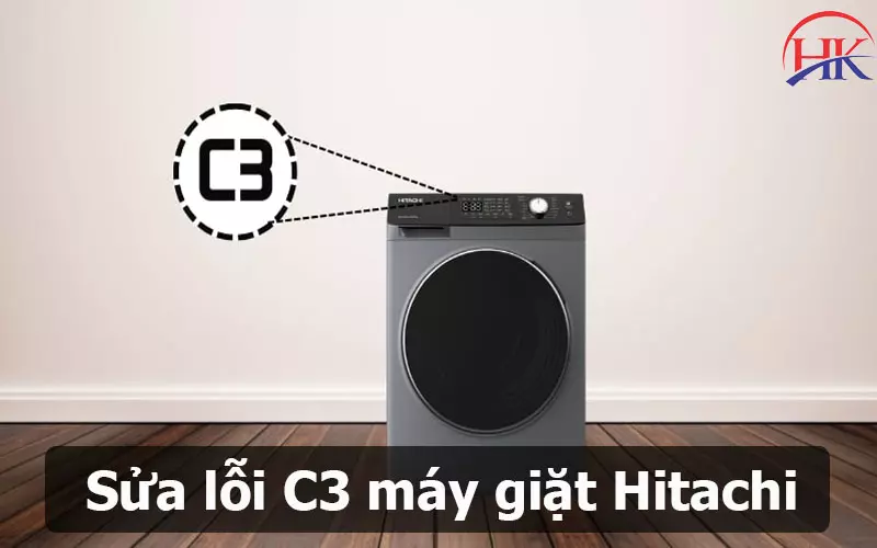 Lỗi C3 Máy Giặt Hitachi? Khi Nào Cần Gọi Thợ Sửa Ngay Lập Tức? Sửa máy giặt Hitachi báo lỗi C3