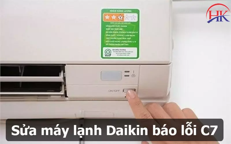 Gọi Sửa Lỗi C7 Điều Hòa Daikin, Thợ Giỏi Tới Ngay, Không Chờ Đợi Dịch vụ sửa chữa lỗi C7 điều hòa Daikin tại Điện Lạnh HK