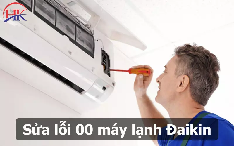 Đừng Để Mã Lỗi 00 Máy Lạnh Daikin Khiến Bạn Mất Tiền Oan, Xem Ngay Sửa lỗi 00 điều hòa Daikin tại Điện Lạnh HK