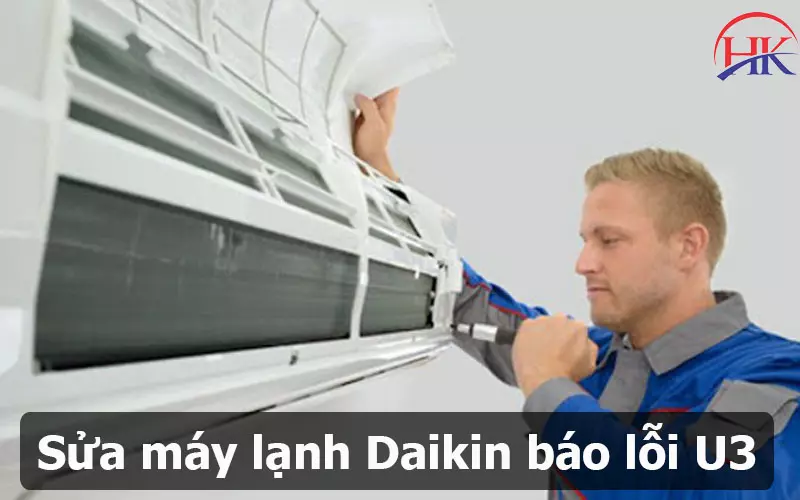 Lỗi U3 Điều Hòa Daikin Có Gây Hỏng Bo Mạch Không? Chuyên Gia Giải Đáp Sửa lỗi U3 điều hòa Đaikin