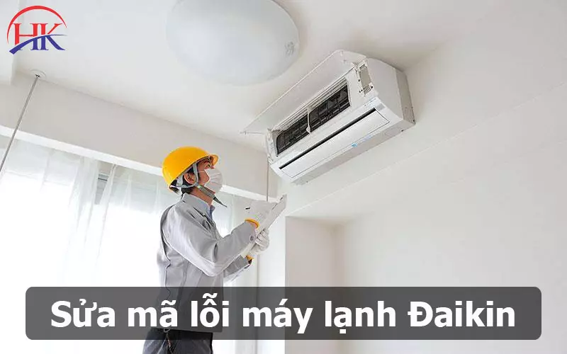 Đừng Tự Sửa, Gọi Chuyên Gia Xử Lý Mã Lỗi Máy Lạnh Daikin Ngay Sửa mã lỗi điều hòa Daikin