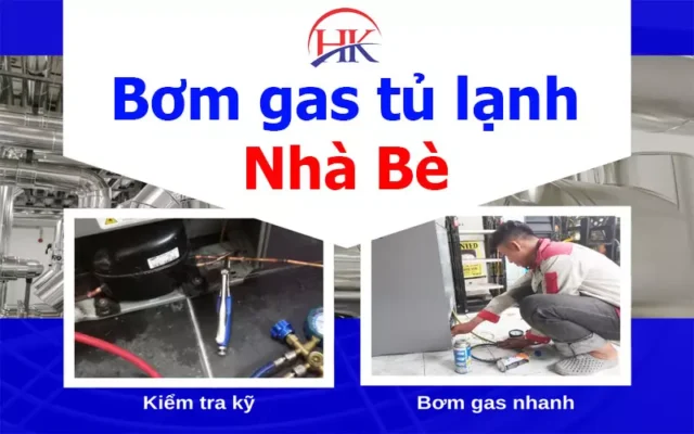 Bơm gas tủ lạnh Nhà Bè