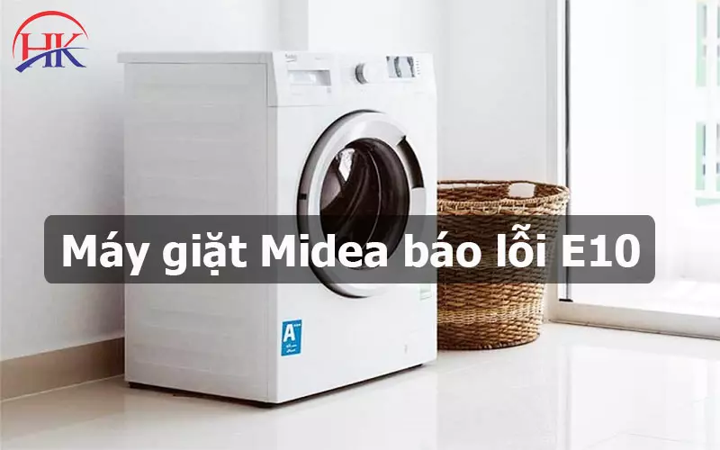 Máy giặt Midea báo lỗi E10