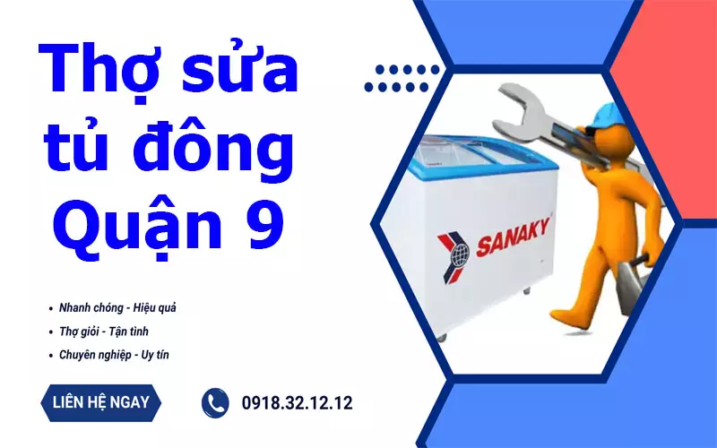 Sửa Tủ Đông Quận 9: 6 Mẹo Phát Hiện Thợ "Chặt Chém" Bạn Cần Biết Thợ sửa tủ đông Quận 9 tại Điện Lạnh HK