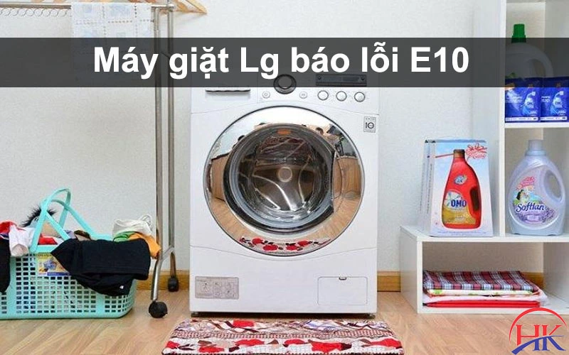 Máy giặt Lg báo lỗi E10