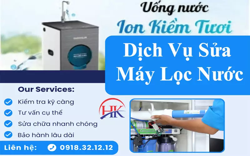 Sửa Máy Lọc Nước - Lựa Chọn Tốt Nhất Cho Gia Đình Bạn Tại TPHCM Dịch vụ sửa chữa máy lọc nước chuyên nghiệp tại Điện Lạnh HK