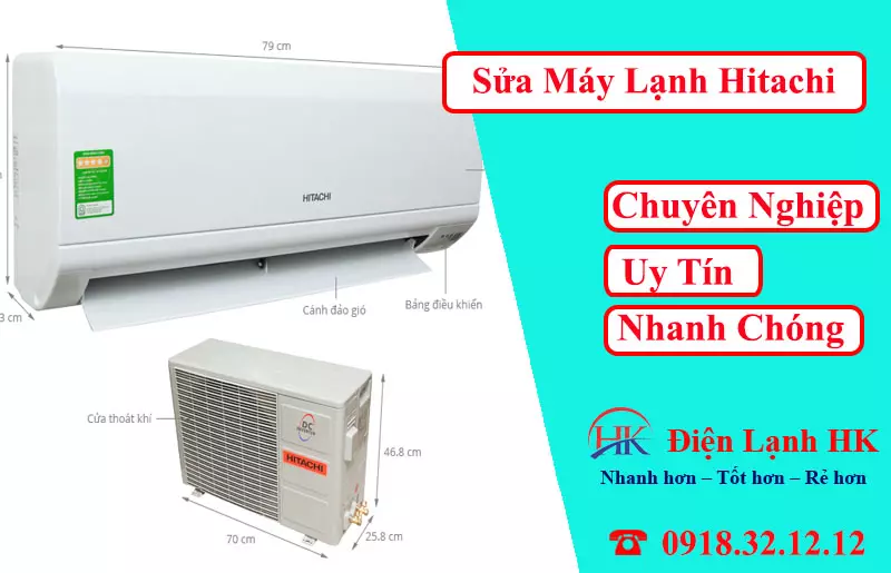 Dịch Vụ Sửa Máy Lạnh Hitachi Cam Kết Không "Vẽ Bệnh" Sửa Máy Lạnh Hitachi