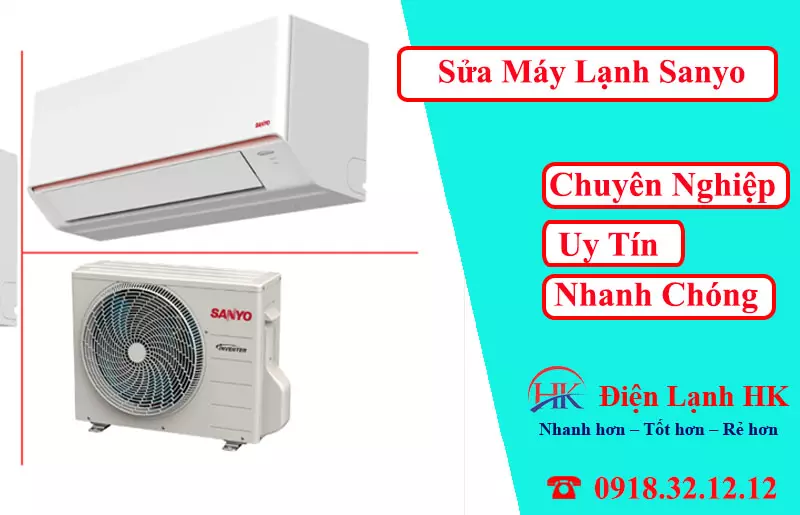 Bạn Sợ Bị "Chặt Chém"? Xem Dịch Vụ Sửa Máy Lạnh Sanyo Sửa Máy Lạnh Sanyo